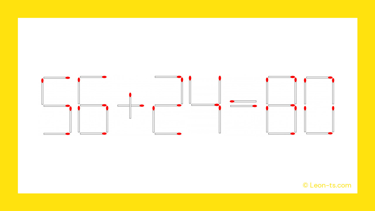La solution en image : 56 + 24 = 80 La solution en image : 56 + 24 = 80